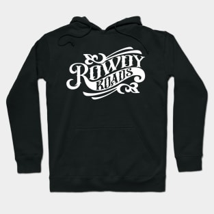 Rowdy Roads vintage Hoodie